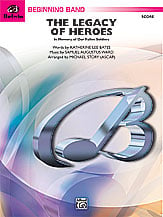 The Legacy of Heroes Concert Band sheet music cover
